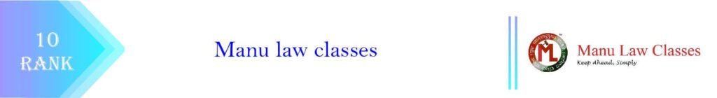 Manu Law Classes : Fees, faculty, contact information